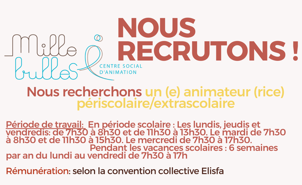 Mille Bulles : L&rsquo;accueil de loisirs recrute
